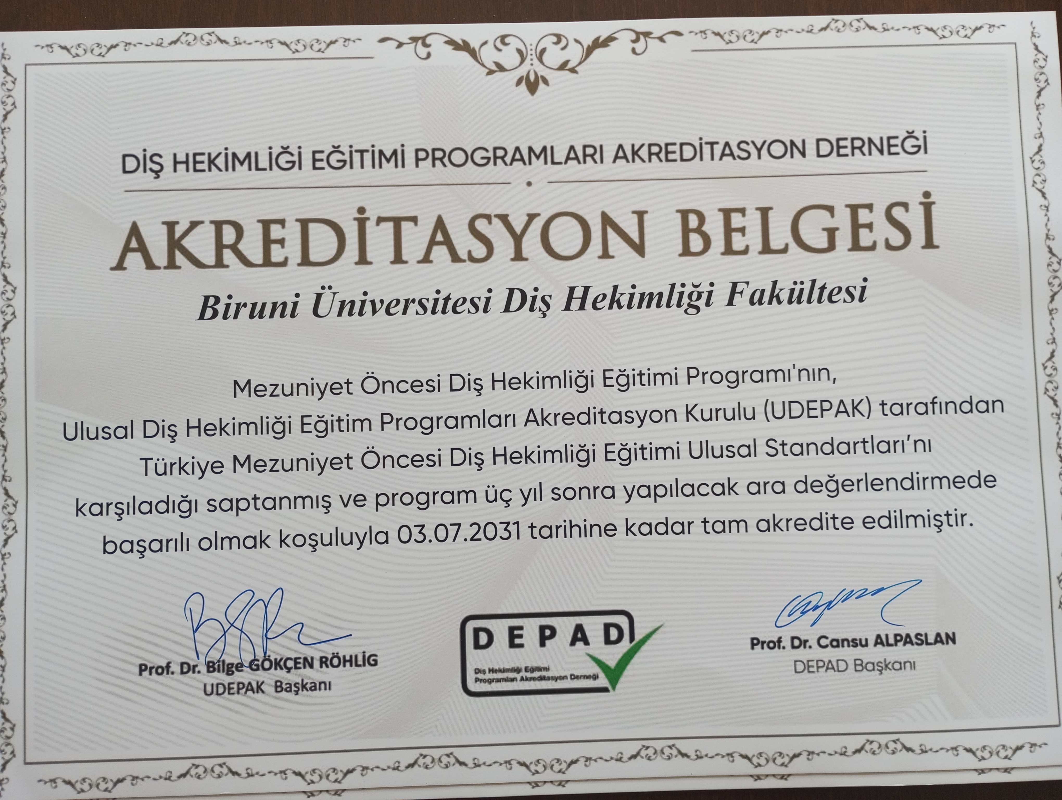 Biruni Ü DHF 6 yıl süre ile Akredite edilmiştir.